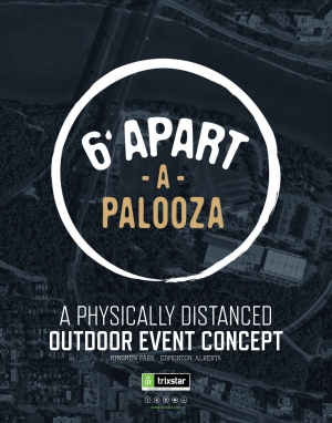  6 Feet Apart-A-Palooza - A Physically Distanced Outdoor Event Concept