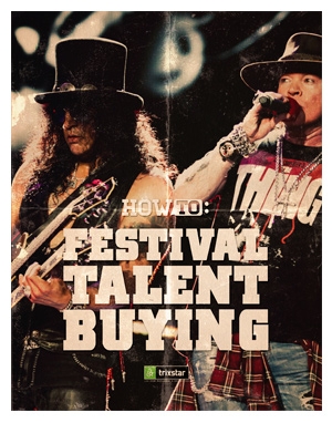 How To: Festival Talent Buying
